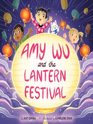 cover image of Amy Wu and the Lantern Festival